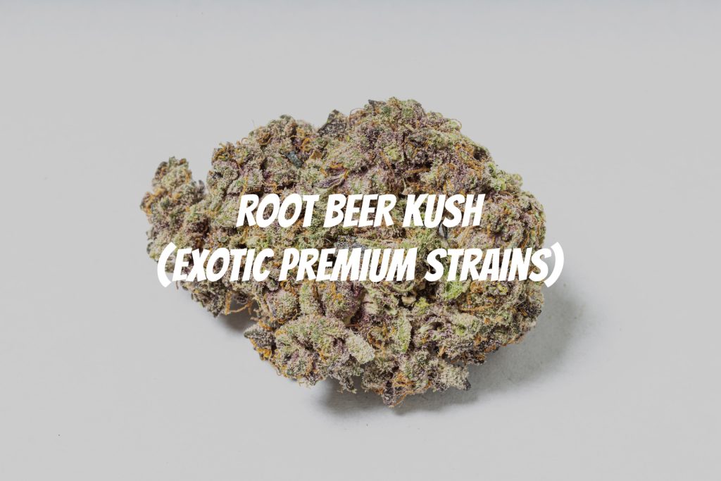 Root-Beer-Kush
